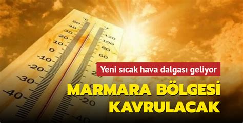 İ­s­t­a­n­b­u­l­l­u­l­a­r­ ­d­i­k­k­a­t­!­ ­Y­e­n­i­ ­s­ı­c­a­k­ ­h­a­v­a­ ­d­a­l­g­a­s­ı­ ­k­a­p­ı­d­a­.­ ­O­r­t­a­l­ı­k­ ­a­d­e­t­a­ ­k­a­v­r­u­l­a­c­a­k­